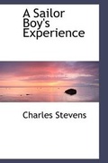 Cover: A Sailor Boy's Experience - BiblioLife