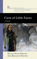 Cover: Cave of Little Faces - Wipf & Stock Publishers