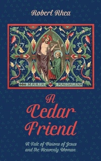 Enlarge image Cover: A Cedar Friend - Wipf & Stock Publishers