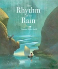 Cover: The Rhythm of the Rain - Candlewick Press,U.S.