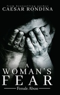 Cover: A Woman's Fear - AUTHORHOUSE