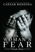 Cover: A Woman's Fear - AUTHORHOUSE