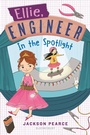 Cover: Ellie, Engineer: In the Spotlight - Bloomsbury Childrens Books