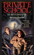 Cover: Private School #3, Witch's Eye - Ibooks for Young Readers