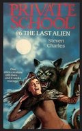Cover: Private School #6, The Last Alien - Ibooks for Young Readers