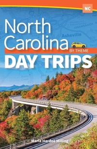 Abbildung von: North Carolina Day Trips by Theme - Adventure Publications, Incorporated