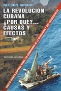 Cover: La Revolucion Cubana ?Por Que? Causas Y Efectos. - EDICIONES UNIVERSAL