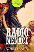Cover: The Radio Menace - Altus Press
