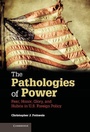 Cover: The Pathologies of Power - Cambridge University Press