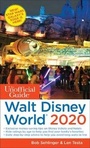 Cover: The Unofficial Guide to Walt Disney World 2020 - Unofficial Guides