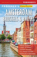 Cover: Frommer's EasyGuide to Amsterdam, Brussels and Bruges - FrommerMedia