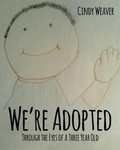 Cover: We're Adopted - Christian Faith Publishing, Inc