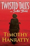 Cover: Twisted Tales and Sorted Stories - Book Venture Publishing LLC