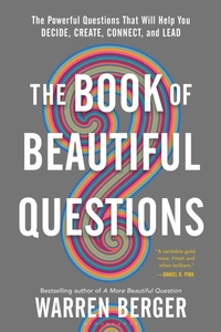 Enlarge image Cover: The Book of Beautiful Questions - Bloomsbury Publishing USA