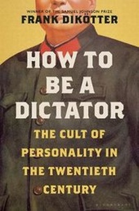 Abbildung von: How to Be a Dictator - Bloomsbury Publishing