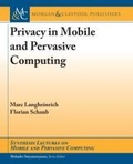 Cover: Privacy in Mobile and Pervasive Computing - Morgan & Claypool Publishers
