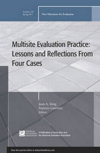 Enlarge image Cover: Multisite Evaluation Practice: Lessons and Reflections From Four Cases - Jossey-Bass