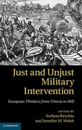 Cover: Just and Unjust Military Intervention - Cambridge University Press