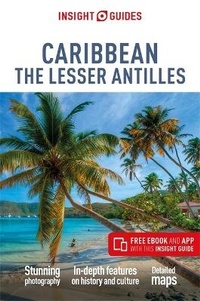 Enlarge image Cover: Insight Guides Caribbean: The Lesser Antilles (Travel Guide with Free eBook) - Insight Guides