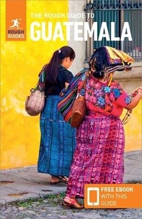 Abbildung von: The Rough Guide to Guatemala (Travel Guide with Free eBook) - APA Publications