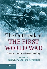 Enlarge image Cover: The Outbreak of the First World War - Cambridge University Press