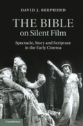 Cover: The Bible on Silent Film - Cambridge University Press