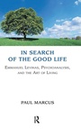 Cover: In Search of the Good Life - Routledge