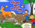 Cover: Billy and Harry Love to Play - Busybird Publishing
