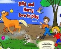 Enlarge image Cover: Billy and Harry Love to Play - Busybird Publishing