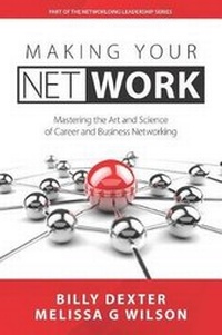Enlarge image Cover: Making Your Net Work - Networlding Publishing