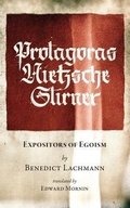 Cover: Protagoras. Nietzsche. Stirner. - Underworld Amusements