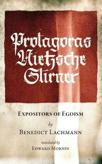 Enlarge image Cover: Protagoras. Nietzsche. Stirner. - Underworld Amusements