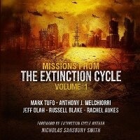 Enlarge image Cover: Missions from the Extinction Cycle, Vol. 1 - Blackstone Publishing