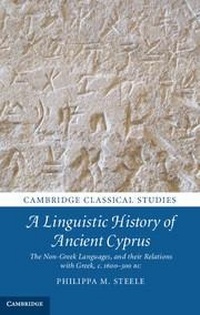 Enlarge image Cover: A Linguistic History of Ancient Cyprus - Cambridge University Press