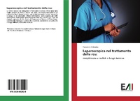Abbildung von: Laparoscopica nel trattamento della rcu: - Edizioni Accademiche Italiane