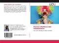 Cover: Humor Politico del venezolano - Editorial Acad&eacute;mica Espa&ntilde;ola
