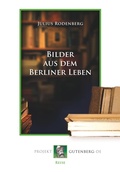 Cover: Bilder aus dem Berliner Leben - Projekt Gutenberg