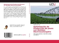 Abbildung von: Optimizacion de Produccion de pozos con Bombeo Electrosumergible - Editorial Academica Espanola