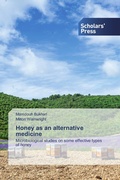 Cover: Honey as an alternative medicine - Scholars' Press