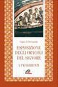 Abbildung von: Esposizione degli oracoli del Signore. Frammenti - Letture cristiane del primo millennio;Paoline Editoriale Libri
