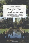 Bild: Un giardino mediterraneo - Pendragon garden;Edizioni Pendragon