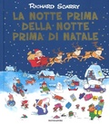 Cover: La notte prima della notte prima di Natale - I libri di Richard Scarry;Mondadori
