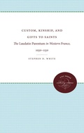 Cover: Custom, Kinship, and Gifts to Saints - The University of North Carolina Press
