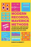 Cover: Modern Records, Maverick Methods - Bloomsbury Academic USA
