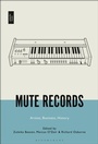 Cover: Mute Records - Bloomsbury Academic USA