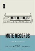 Cover: Mute Records - Bloomsbury Academic USA