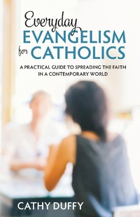 Abbildung von: Everyday Evangelism for Catholics - TAN Books
