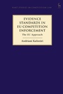 Cover: Evidence Standards in EU Competition Enforcement - Hart Publishing