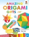 Cover: Amazing Origami Gifts - Lerner Publishing Group