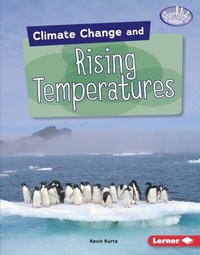 Enlarge image Cover: Climate Change and Rising Temperatures - Lerner Publishing Group